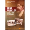 Genç Türkler Ve İttihat Terakki  Etkin