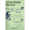 Abdülhak Hamidin Mektupları 2 -  İnci Enginün    Dergah