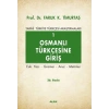 Osmanli Türkçesi̇Ne Gi̇Ri̇Ş-1 - Faruk K.Ti̇Murtaş - Alfa