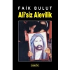 Alisiz Alevilik  Faik Bulut  Berfin Yayıni