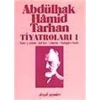 Abdülhak Hamid Tarhan Tiyatroları 1 - Dergah
