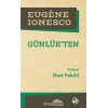 Fugene Ionesco Günklükten Nuri Pakdil Edebiyat Dergisi