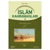 İslam Kahramanları 2 - Sadık Dana - Erkam