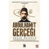 Abdülhamid Gerçeği / O.Koloğlu Pozitif