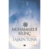Muhammedi Bilinç    Taşkın Tuna   Şule