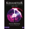Kehanetler Gelecekte Sizi Neler Bekliyor 2005-2100 S. Browne   Klan