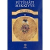 Fütuhatı Mekkiyye 11.Cild  İbn Arabi  Litera