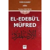 El Edebül Müfred İmam Buhari   Serhat Kitabevi