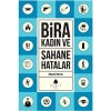 Şahane Hatalar 3.Bira Ve Kadın   Aprıl