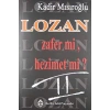 Lozan Zafer Mi Hezimet Mi 2-Kadir Mısıroğlu  Sebil Yayınevi