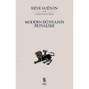 Modern Dünyanın Bunalımı Rene Guenon İnsan