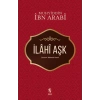 İlahi Aşk  Muhyiddin  İ.Arabi  İnsan