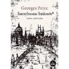 Saraybosna Suikasti Georges Perec Selyayın