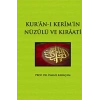 Kuranı Kerimin Nüzulü Ve Kıraati -İsmail Karaçam  İfav