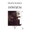 Dönüşüm / F.Kafka Can Yay.