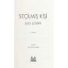 Seçilmiş Kişi. Loıs Lowry  Arkadaş