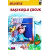 Başı Kuşlu Çocuk    Ayla Kutlu    Bilgi