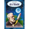 Aya Yolculuk. Jules Verne  Özyürek