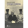 Kötülüğün Sıralandığı Hannah Arendt Metis