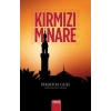 Kırmızı Minare İbrahim Guşe Mana Yayınları