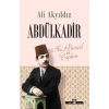 Abdülkadir-Asi Bencil Ve Çapkın Ali Akyıldız Timaş