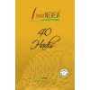 40 Hadis  İmam Nevevi    Arapça  Türkçe    Beyan