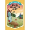 Başını Vermeyen Şehit  Ömer Seyfettin  Beyan
