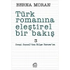 Türk Romanına Eleştirel Bir Bakış 3  Berna Moran İletişim