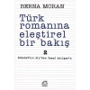 Türk Romanına Eleştirel Bir Bakış  2  Berna Moran  İletişim