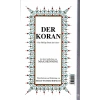 Der Koran Almanca Meal Küçük Boy  Ciltsiz-Çağrı