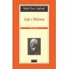 Aşkı Memnu - Halid Ziya Uşaklıgil - Özgür