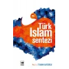 Türk İslam Sentezi İbrahim Kafesoğlu  Ötüken