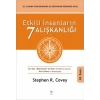 Etkili İnsanların 7 Alışkanlığı. Stephen R.Covey