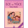 ECE YÜCE KISKANÇ BEBEKLER / G.DAYIOĞLU ALTIN KİTAPLAR YAY.