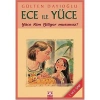 Ece İle Yüce - Yüce Kim Biliyor Musunuz? / G. Dayıoğlu Altın Kitap