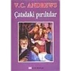 ÇATIDAKİ PIRILTILAR / V.C.ANDREWS ALTIN KİTAP