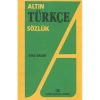 Altın Türkçe Sözlük Li̇Se 1.Hm