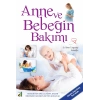 Anne Ve Bebeğin Bakımı (Ciltli) / Ö.T.Kadıoğlu Damla Yay.