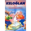 Keloğlan İle Değirmenci - Keloğlan Serisi 3 - Damla