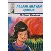 Allahı Arayan Çocuk - Dinim Serisi 3 - Damla