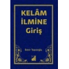 Kelam İlmine Giriş. Ciltli-Bekir Topaloğlu