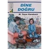 Dine Doğru - Dinim Serisi 1 - Damla