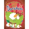 Hz.İbrahim- Peygamber Öyküleri   Timaş