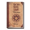 Kuranı Kerim Lügatı  Mahmut Çanga  Timaş