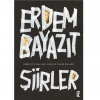 Şiirler - Sebep Ey Risaleler Gelecek Erdem Bayazıt  İz Yayıncılık