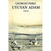 Uyuyan Adam. Georges Perec  Metis