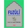Fuzuli Hayatı Sanatı Eserleri - H.İpekten - Akçağ
