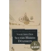 Sultan Hamid Düşerken / Nahid Sırrı Örik    Oğlak Yay.