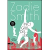 İnci Gibi Dişler   Zadie Smith  Everest