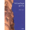 Felsefeye Gi̇Ri̇Ş - Sedat Yazici - Alfa